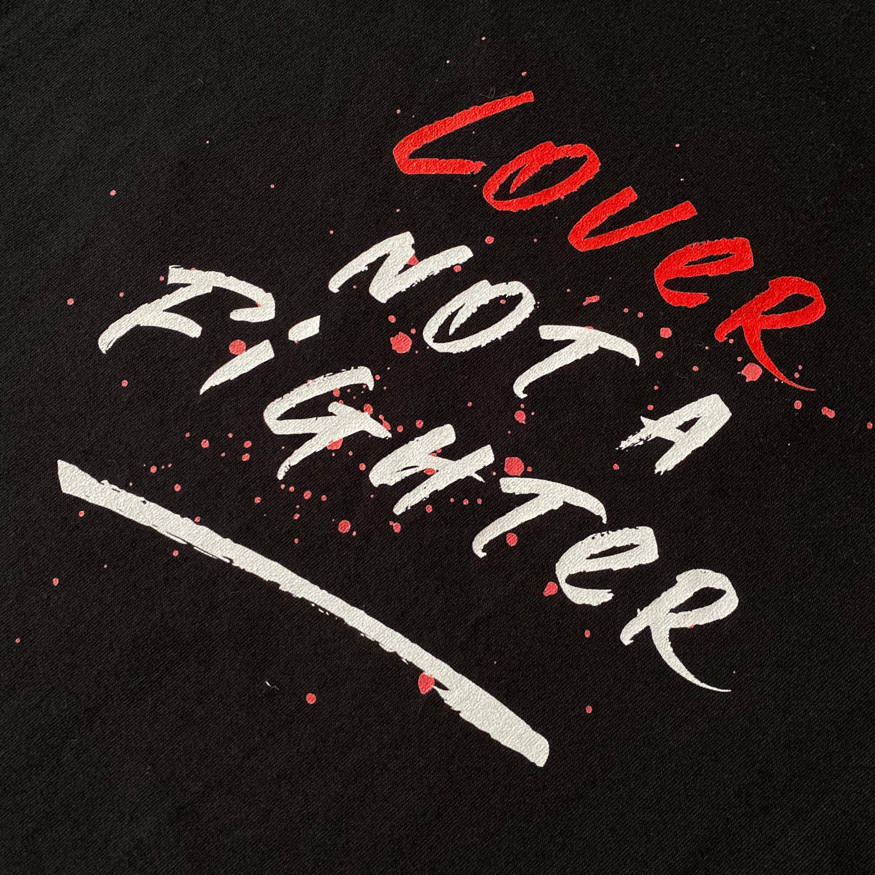 "Lover Not A Fighter" - Unisex Basic Black T-shirt