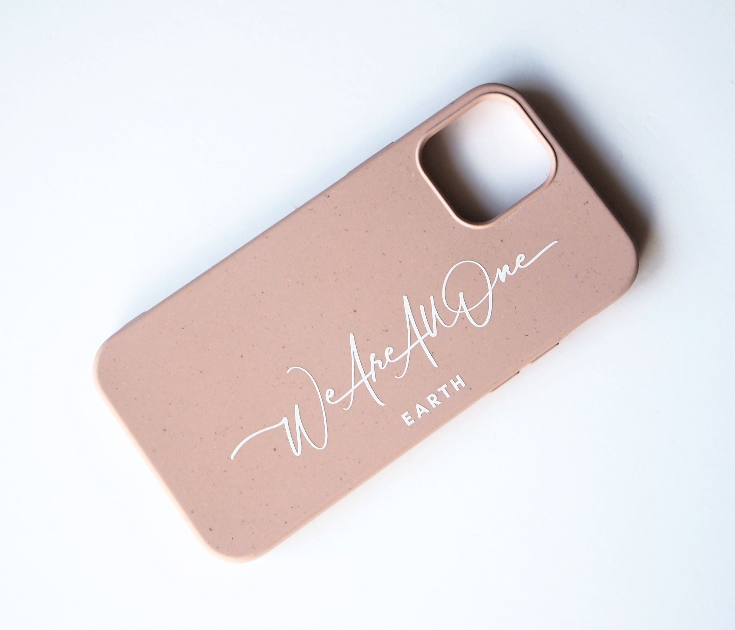 "We Are All One" Eco-friendly Sand Pink Phone Case