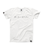 We Are All One - Signature White Premium T-Shirt 